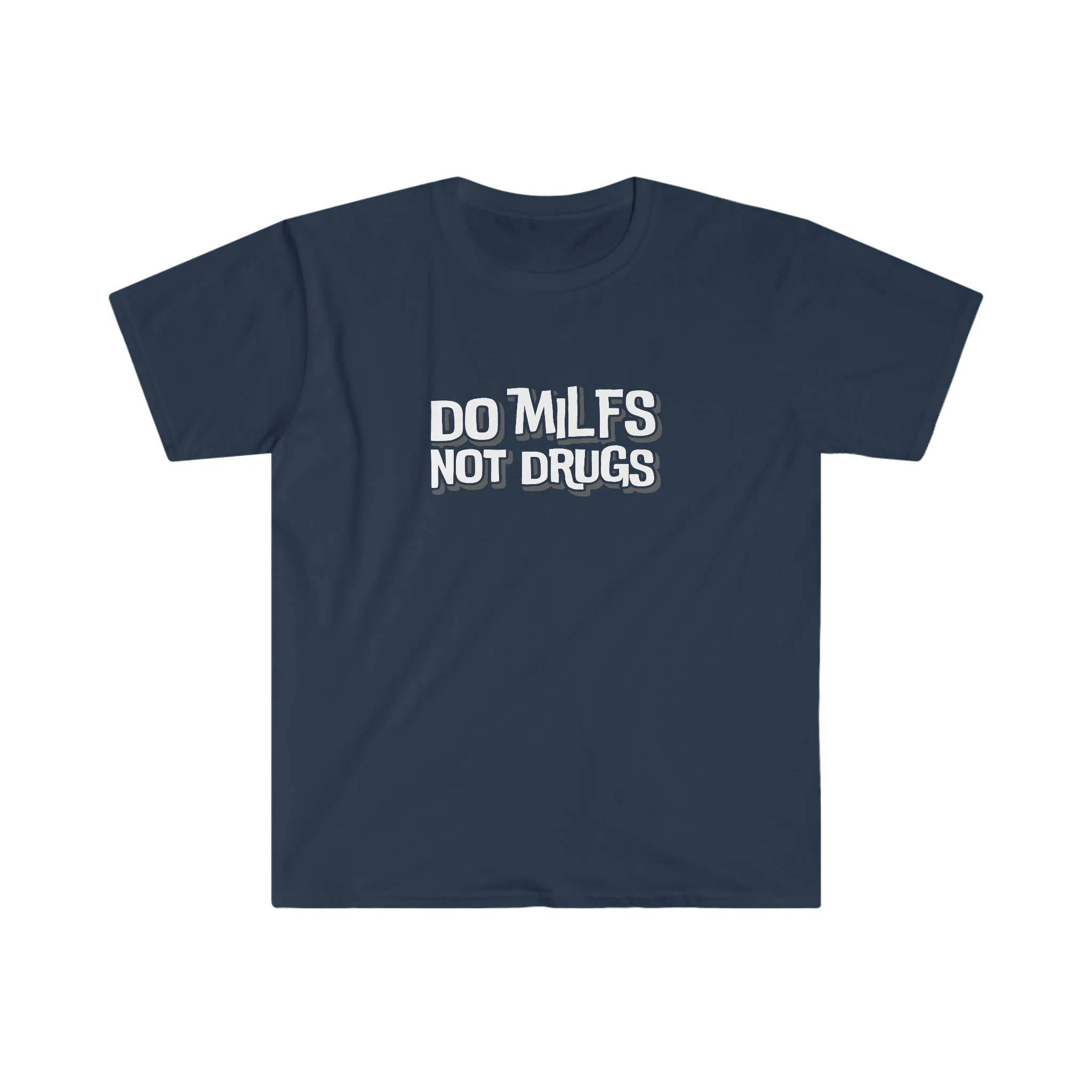 Do MILFS Not Drugs