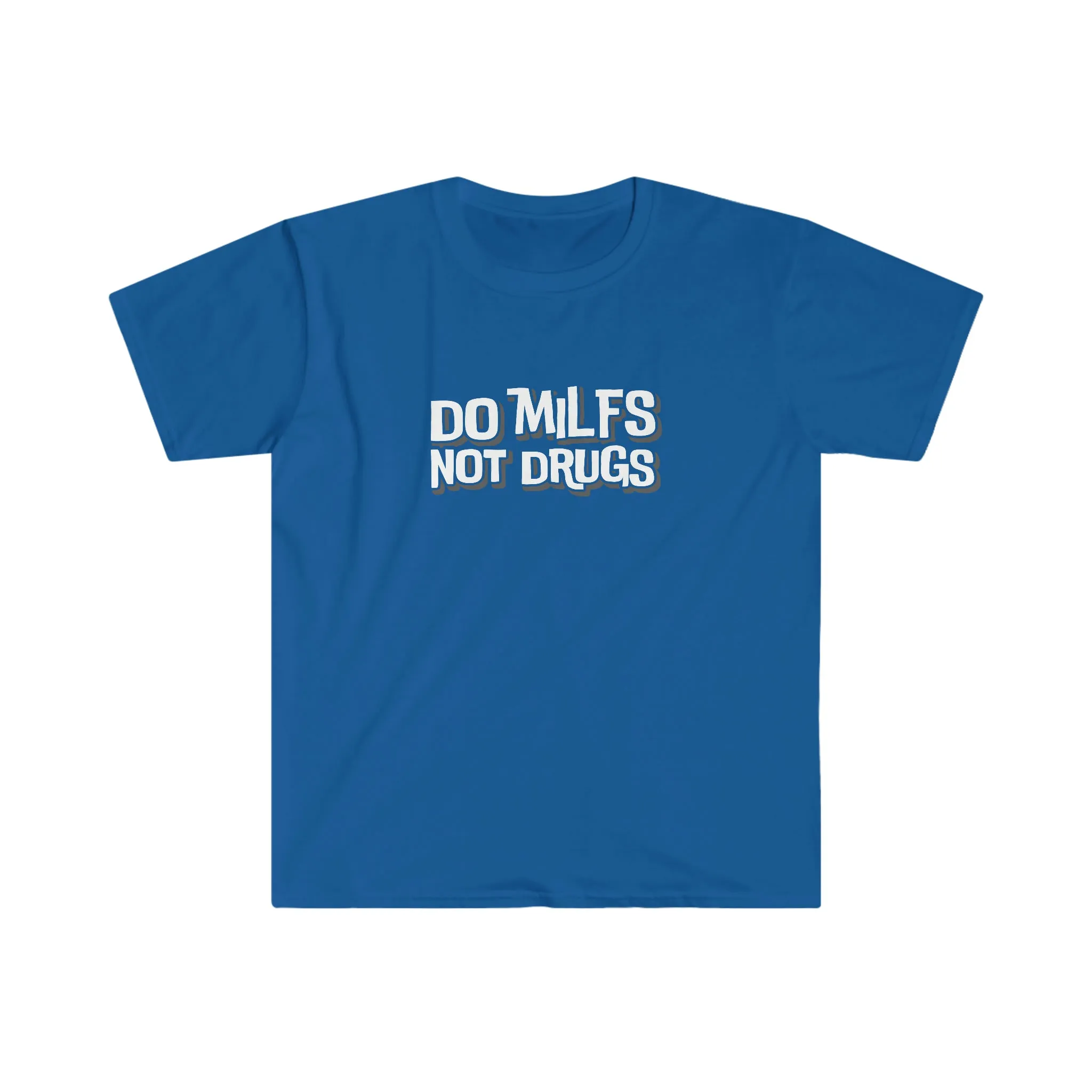 Do MILFS Not Drugs