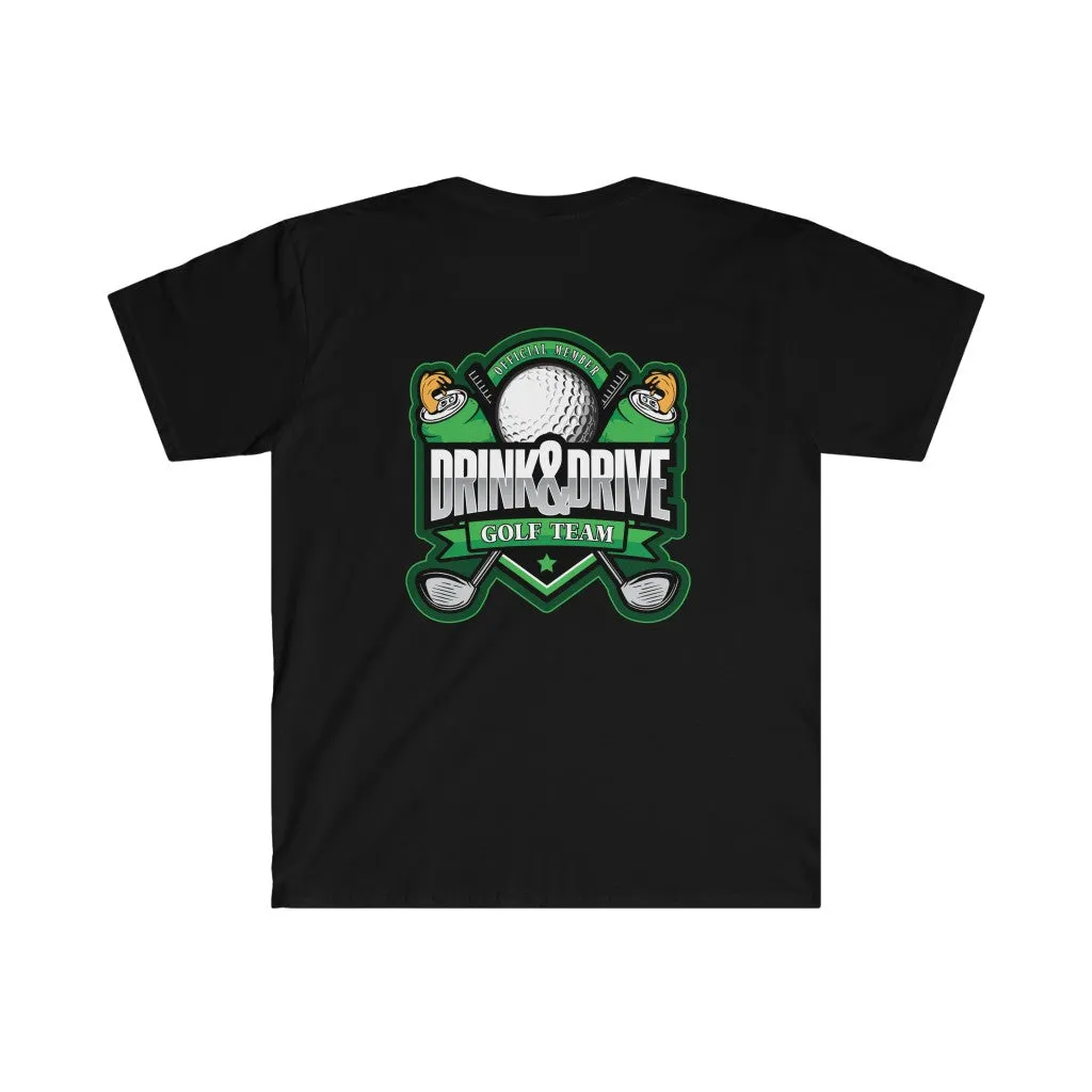 Drink & Drive Golf Team (front & back imprint)