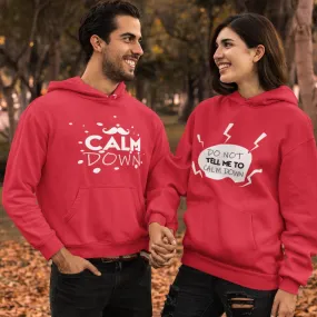 Funny Matching Set for Couples - Husband & Wife Outfits - His & Hers Tees - Calm Down!